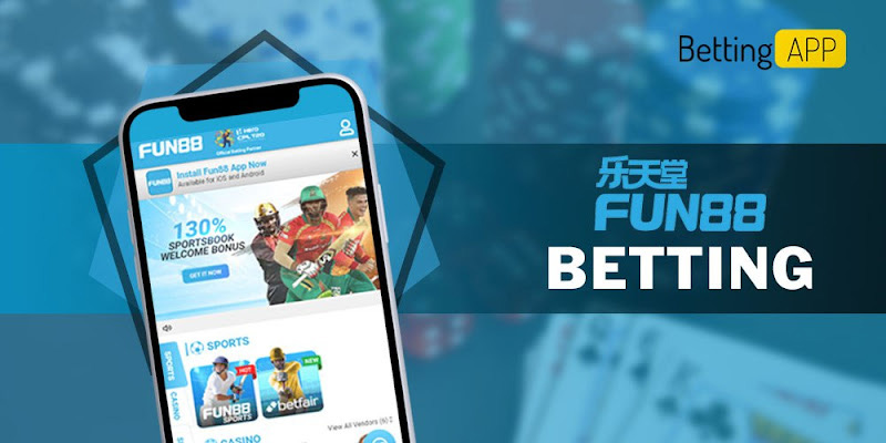 Fun88 - Fair betting football betting app download site