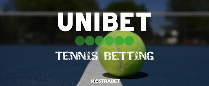 Play tennis betting at Unibet bookmaker