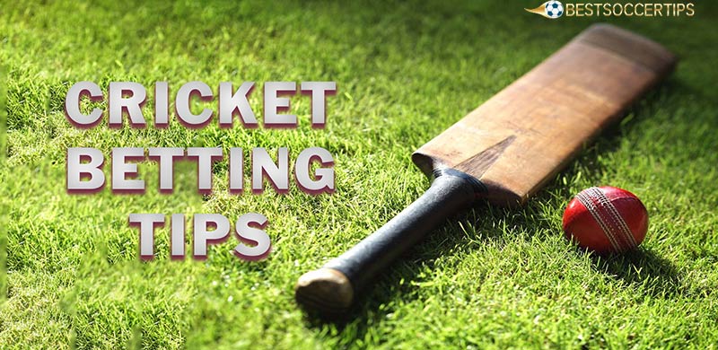 Cricket match betting tips